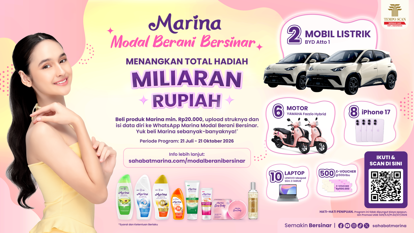 Belanja Produk Marina Mulai Rp20 Ribu, Berkesempatan Menang Hadiah Miliaran di Marina Modal Berani Bersinar