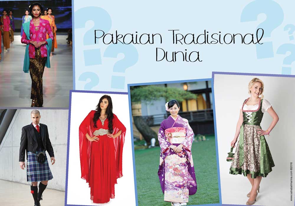 Pakaian Tradisional Dunia Pakaian Tradisional Dunia