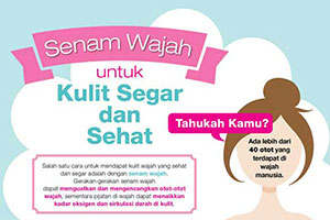 Senam Wajah untuk Kulit Segar dan Sehat